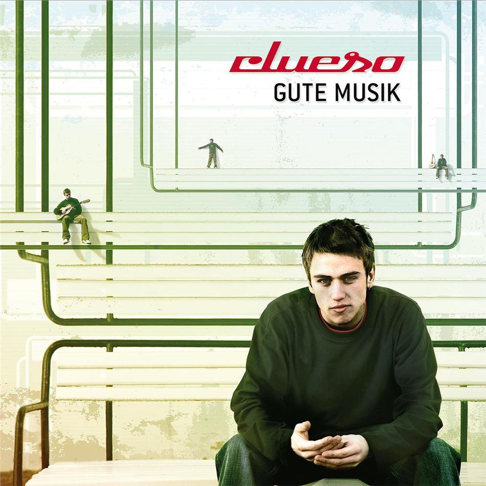 Clueso - Gute Musik